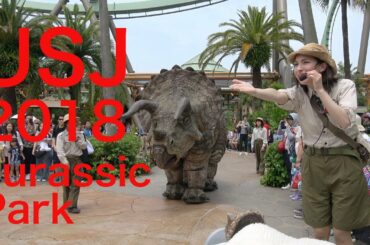 【JURASSIC PARK in USJ 】綺麗なお姉さんと恐竜のショー! 2018.5.16 A pretty girl and dinosaurs show!!