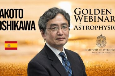 Webinars de Oro – Makoto Yoshikawa - "Desafíos de la misión Hayabusa2"