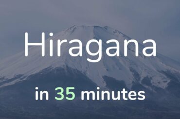 All Hiragana in 35 minutes! (with Timestamps) - Hiragana alphabets with pronunciation