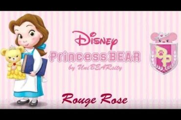 プリンセスベア／ストーリーブック｜『Rouge Rose』  Part3  ディズニーストア