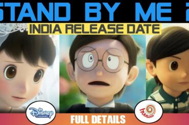 Stand by Me Doraemon 2 India release date of Hindi dubbed version and all details