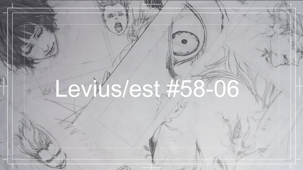 漫画作業 Levius Estレビウスエスト作画配信 58 06 ネタバレあり 音声なし Tkhunt