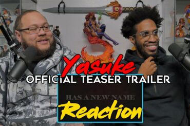 Yasuke Official Teaser Trailer Reaction