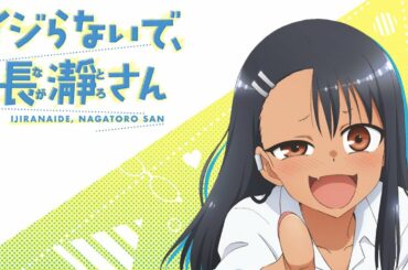 Ijiranaide, Nagatoro-san Opening - EASY LOVE by Sumire Uesaka