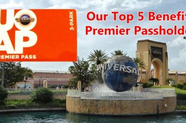 The Top 5 Benefits of Being a Premier Passholder at the Universal Orlando Resort