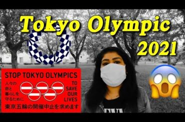 Tokyo Olympics 2021 || Will Tokyo Olympics be cancelled again? || INDIAN IN JAPAN || Ruth Japan