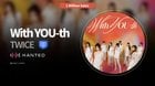 240229 TWICE_Charts Twitter 更新 - TWICE の「With YOU-th」が Hanteo での初週で正式に 100 万枚を突破しました。 これは、プラットフォーム上でこのマイルストーンを達成した最初のアルバムになります。