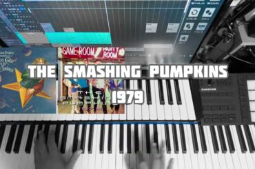 The Smashing Pumpkins - 1979(cover & mash up)