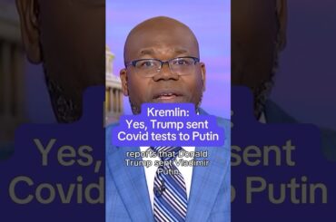 Kremlin says Trump sent Covid tests to Putin